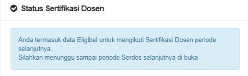 Eligible mengikuti SERDOS periode berikutnya